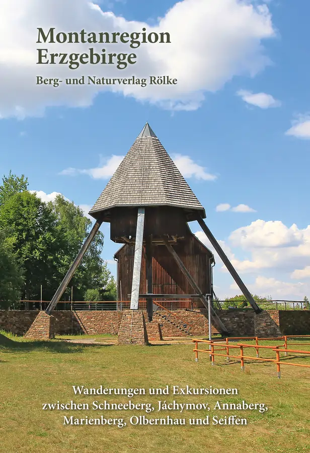 Montanregion Erzgebirge Band 2vom Bergverlag Rölke