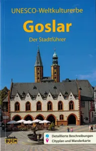 Reiseführer Welterbestadt Goslar vom Schmidt-Buch-Verlag