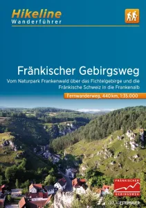 Fernwanderweg Fränkischer Gebirgsweg - hikeline Verlag Esterbauer  