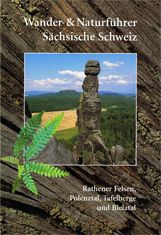Wanderführer Sächsische Schweiz Band 1