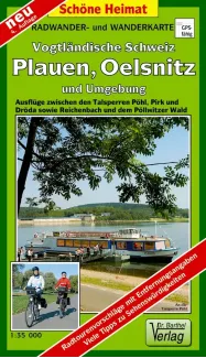 Wanderkarte Vogtländische Schweiz mit Plauen, Oelsnitz 
