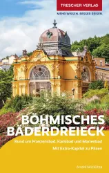 Reiseführer Böhmisches Bäderdreieck vom Trescher-Verlag