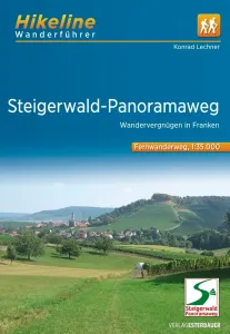 Fernwanderweg Steigerwald-Panoramaweg - hikeline Verlag Esterbauer  